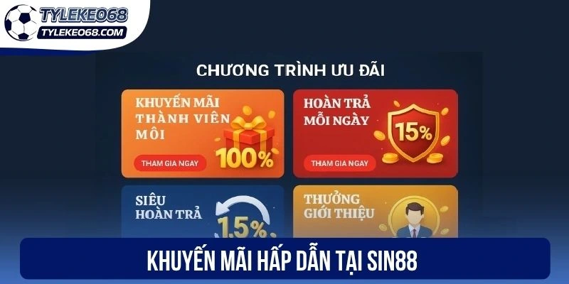 Khuyến mãi hấp dẫn tại Sin88