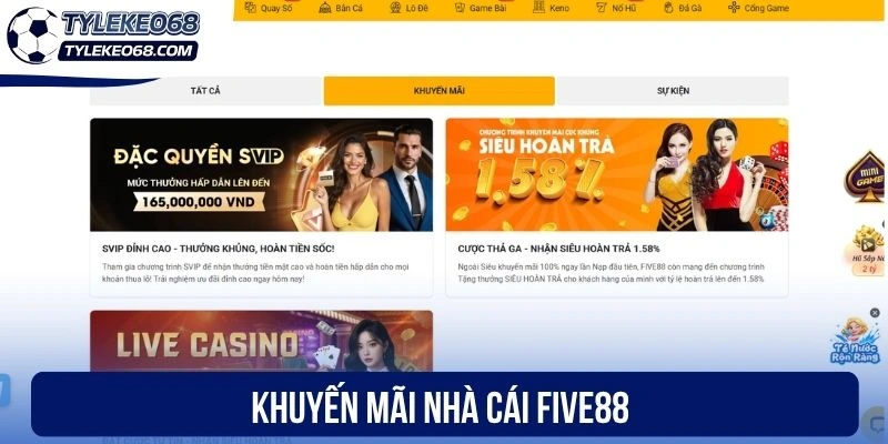Khuyến mãi nhà cái Five88